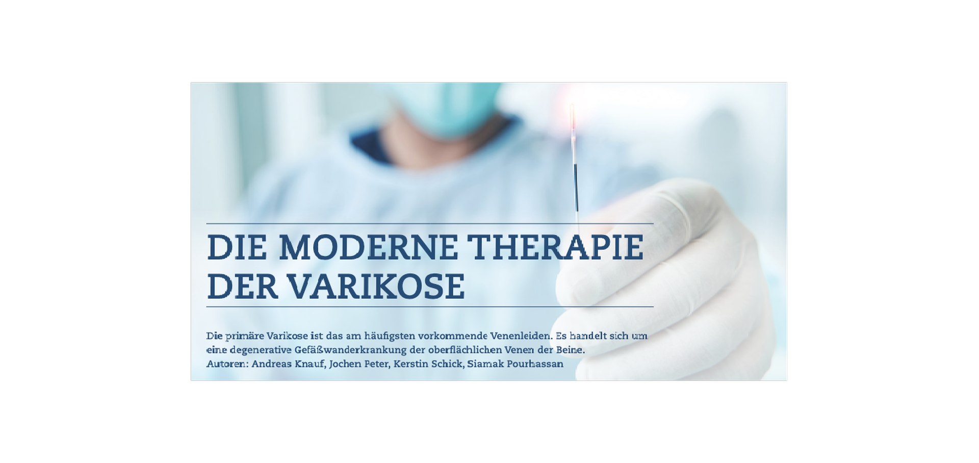 Moderne Therapie der Varikose: Unser Gefäßchirurg Andreas Knauf als Mitautor in der BAO Depesche